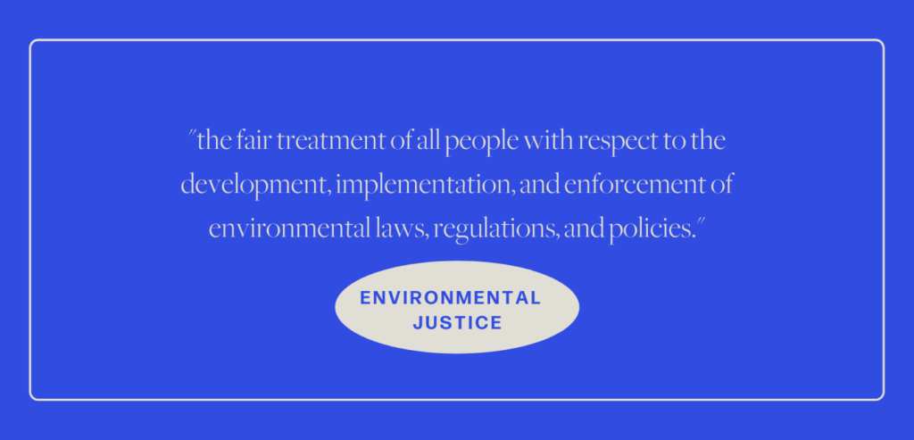 Environmental Justice